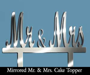 Mirrored "Mr & Mrs" Wedding Cake Topper